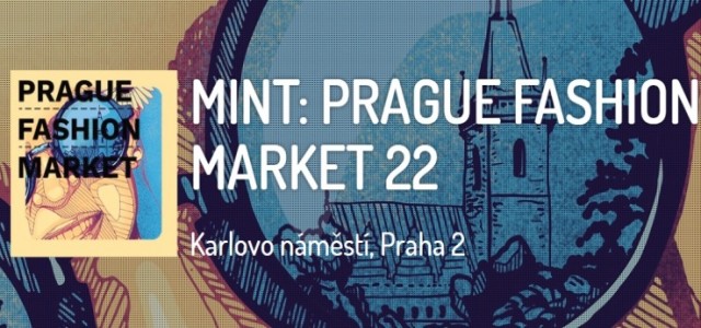Mint: Prague Fashion Market je opäť tu!